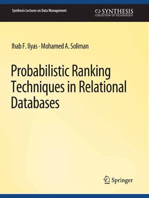 cover image of Probabilistic Ranking Techniques in Relational Databases